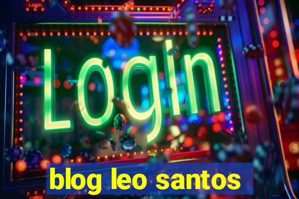 blog leo santos